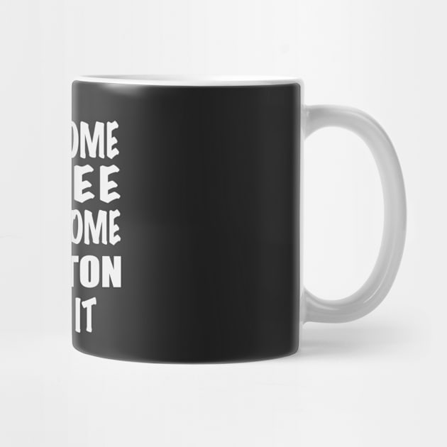 Drink Some Coffee Put on Some Hamilton & Own It (white text) by shemazingdesigns